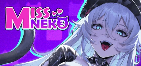 迷幻之城:Miss Neko3
