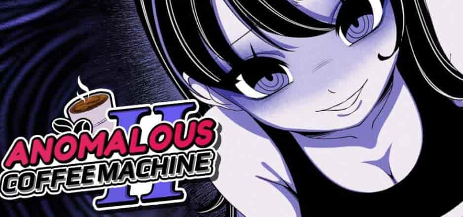 异常咖啡机 2 Anomalous Coffee Machine 2
